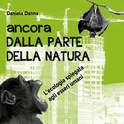 Ancora dalla parte della natura - Daniela Danna, Audio, 9789152195161