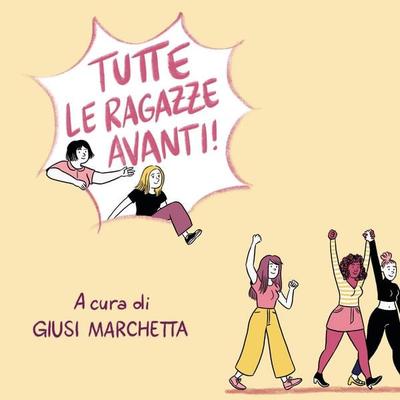 Tutte le ragazze avanti! - Aa. Vv., Audio, 9789178896370
