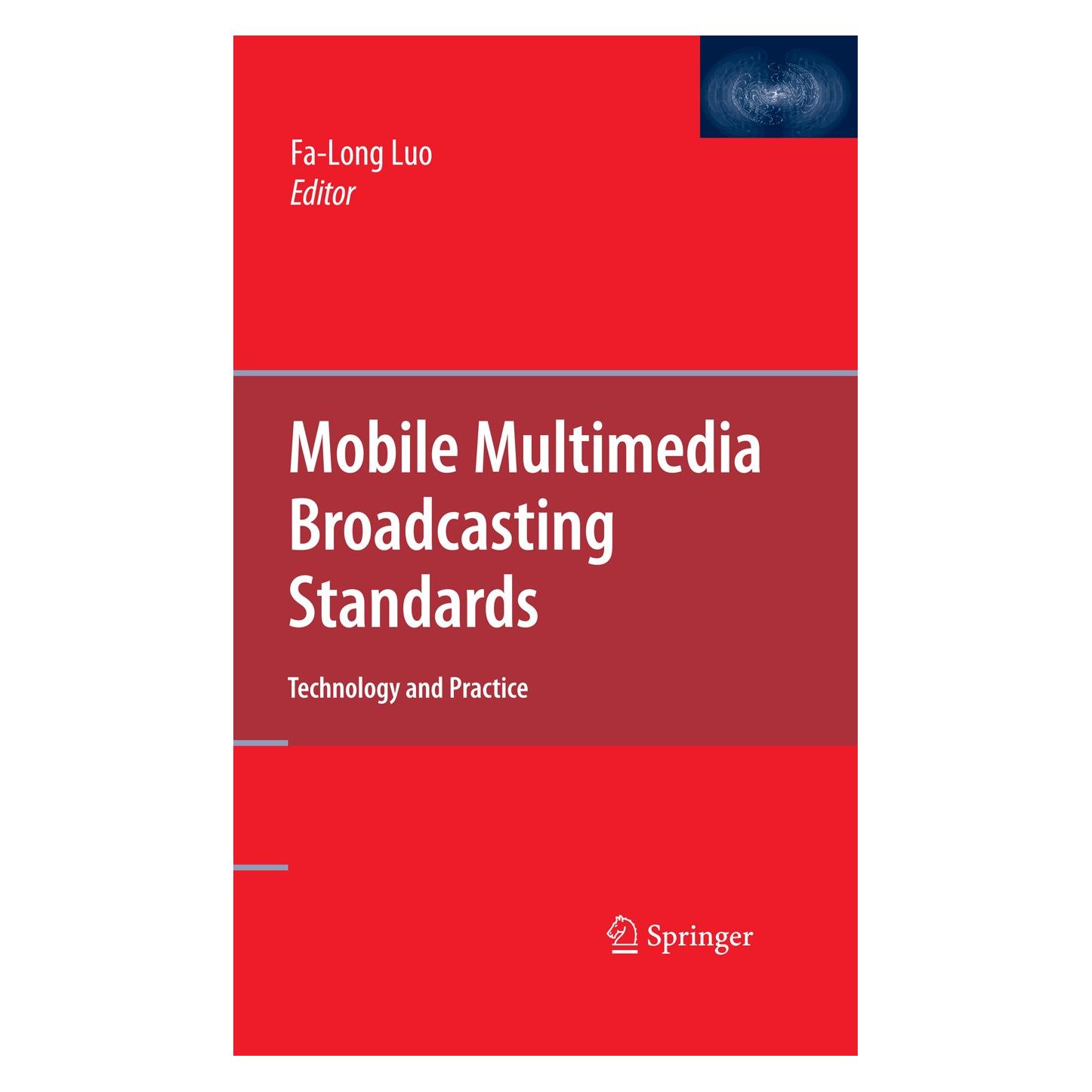 Springer Mobile Multimedia Broadcasting Standards (9780387782621)