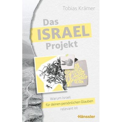 Das Israel-Projekt, Taschenbuch von Tobias Krämer, Hänssler, 978-3-7751-6184-8