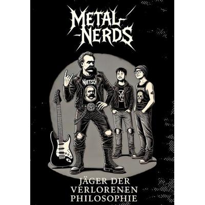 Metal-Nerds, Taschenbuch von Dominik Feldmann, Tredition, 978-3-384-59963-6
