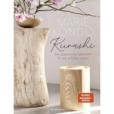 Kurashi, Gebundene Ausgabe von Marie Kondo, ROWOHLT Wunderlich, 978-3-8052-0099-8