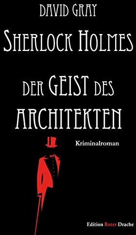 David Gray - Sherlock Holmes: Der Geist des Architekten - Preis vom 30.09.2026 09:01:18 h