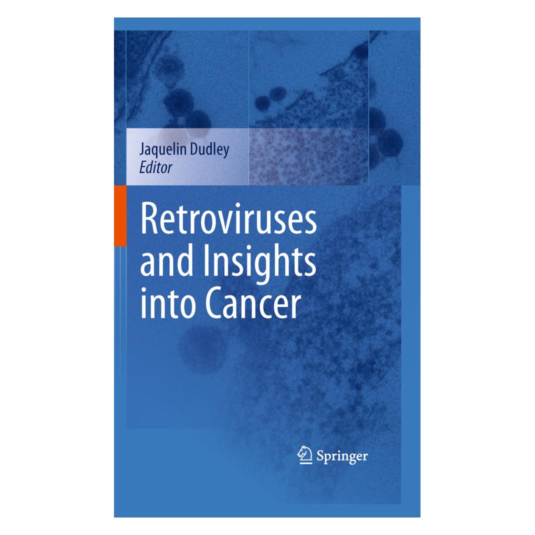 Springer Retroviruses and Insights into Cancer (Englisch, Softcover, Jaquelin Dudley) (55574835)