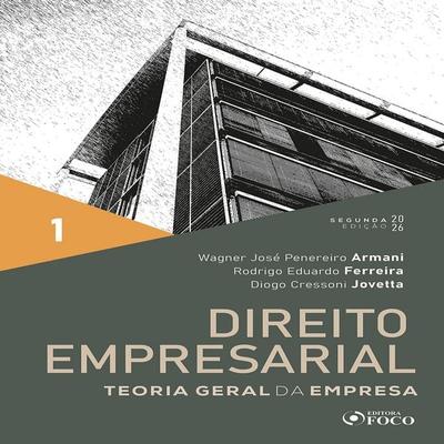 Direito Empresarial: Teoria Geral da Empresa - Rodrigo Eduardo Ferreira,Diogo Cressoni Jovetta, Audio, 9788582426937
