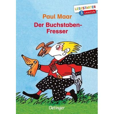 Der Buchstaben-Fresser, Gebundene Ausgabe von Paul Maar, Verlag Friedrich Oetinger GmbH, 978-3-7891-1225-6