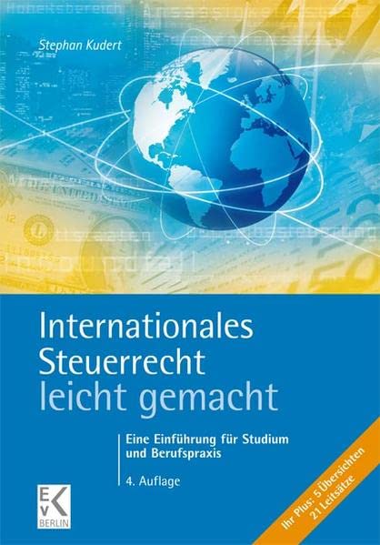 Stephan Kudert - Internationales Steuerrecht - leicht gemacht: Eine Einführung für Studium und Berufspraxis (BLAUE SERIE) - Preis vom 18.10.2026 15:28:09 h