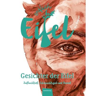 Endlich Eifel – Band 1, Gebundene Ausgabe von , Eifelbildverlag, 978-3-946328-64-3