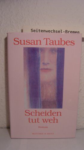 Susan Taubes - Scheiden tut weh - Preis vom 09.10.2026 07:28:09 h