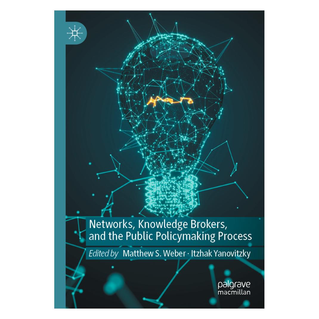 Springer Networks, Knowledge Brokers, and the Public Policymaking Process (Englisch, Softcover, Itzhak Yanovitzky, Matthew S. Weber) (56906152)