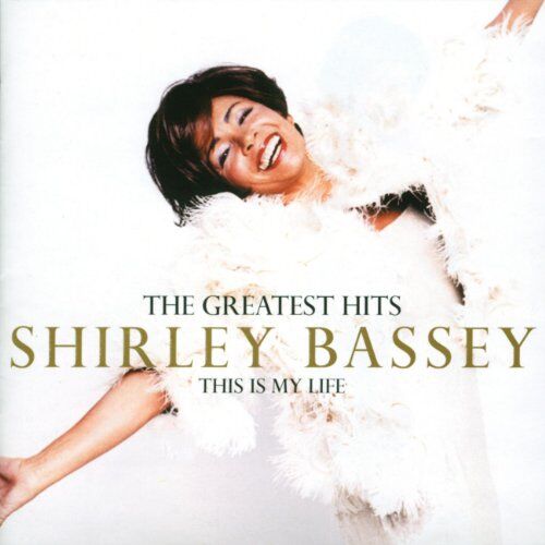Shirley Bassey - This Is My Life-Greatest Hits - Preis vom 27.09.2026 03:53:48 h