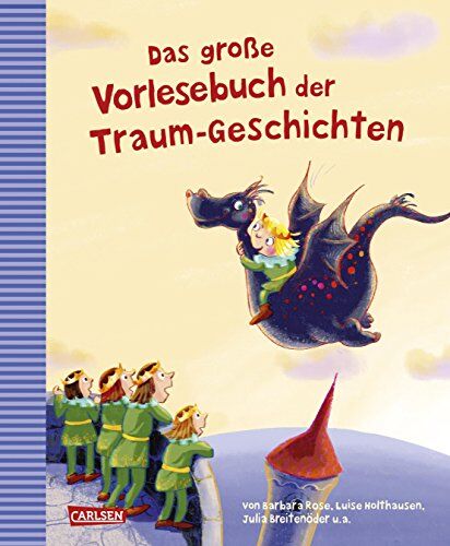 Barbara Rose - Das große Vorlesebuch der Traum-Geschichten - Preis vom 09.10.2026 07:28:09 h