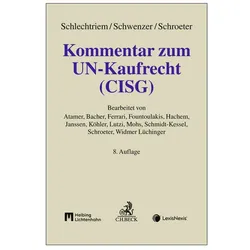 Kommentar zum UN-Kaufrecht (CISG), Fachbücher von Ulrich G. Schroeter, Klaus Bachler, Yesim Mätamer
