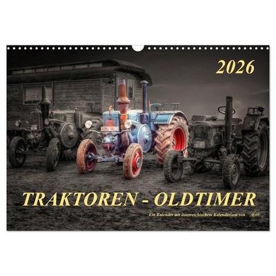 Traktoren - Oldtimer (Wandkalender 2026 DIN A3 quer), CALVENDO Monatskalender