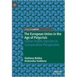 The European Union in the Age of Polycrisis, Fachbücher von Antonella Seddone, Giuliano Bobba
