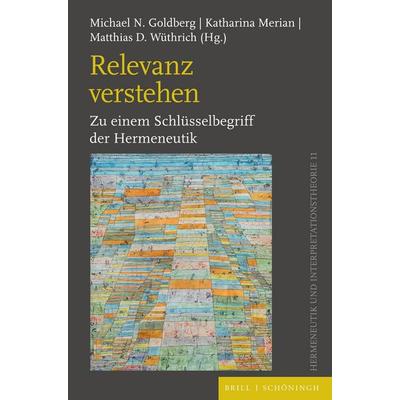 Relevanz verstehen, Taschenbuch von , Brill | Schöningh, 978-3-506-70554-9