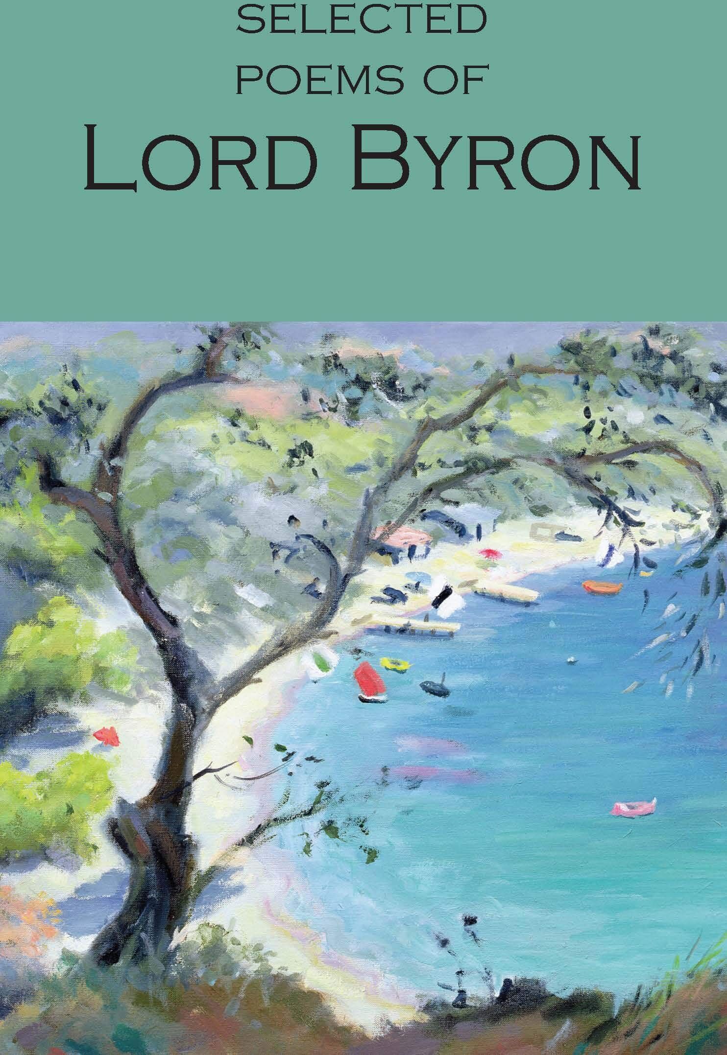 Byron, George Gordon - Selected Poems of Lord Byron - Preis vom 30.09.2026 09:01:18 h