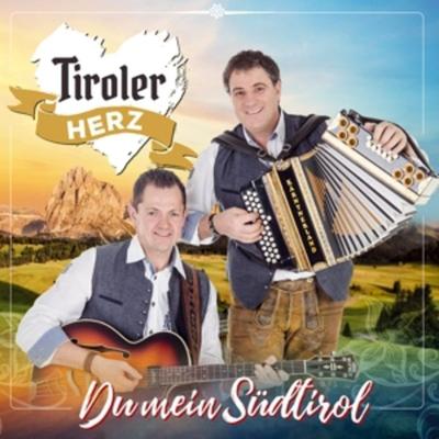 Du mein Südtirol - Tiroler Herz, CD