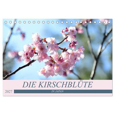Die Kirschblüte in Japan (Tischkalender 2027 DIN A5 quer), CALVENDO Monatskalender