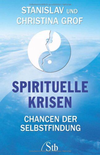 Stanislav Grof - Spirituelle Krisen: Chancen der Selbstfindung - Preis vom 14.10.2026 23:07:16 h