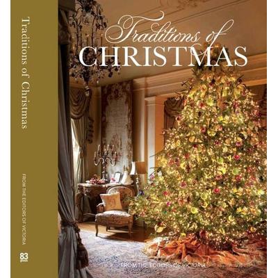 Traditions of Christmas, Gebundene Ausgabe von , Hoffman Media, 978-0-9835984-9-7