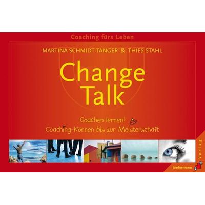 Change-Talk, Sonstige von Martina Schmidt-Tanger,Thies Stahl, Junfermann, 978-3-87387-617-0