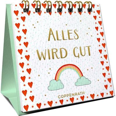 Alles wird gut, Gebundene Ausgabe von , Coppenrath, 978-3-649-65164-2