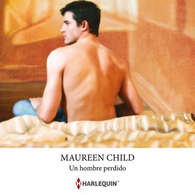 Un hombre perdido - Maureen Child, Audio, 9788410748446
