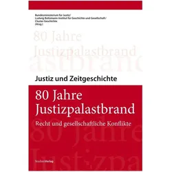 80 Jahre Justizpalastbrand, Fachbücher von Bundesministerium für Justiz