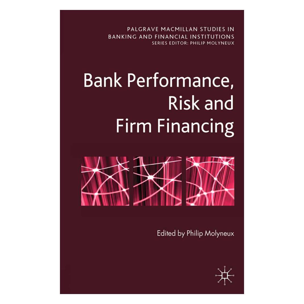 Springer Bank Performance, Risk and Firm Financing (Englisch, Softcover, Molyneux, P, P. Molyneux) (55819582)
