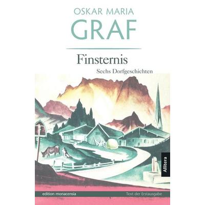 Finsternis, Taschenbuch von Oskar Maria Graf, Buch & media, 978-3-86906-008-8