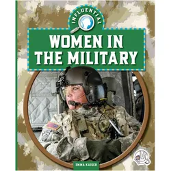 Influential Women in the Military, Kinderbücher von Emma Kaiser