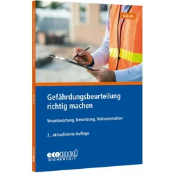 Gefährdungsbeurteilung richtig machen, Fachbücher von Andreas Luksch