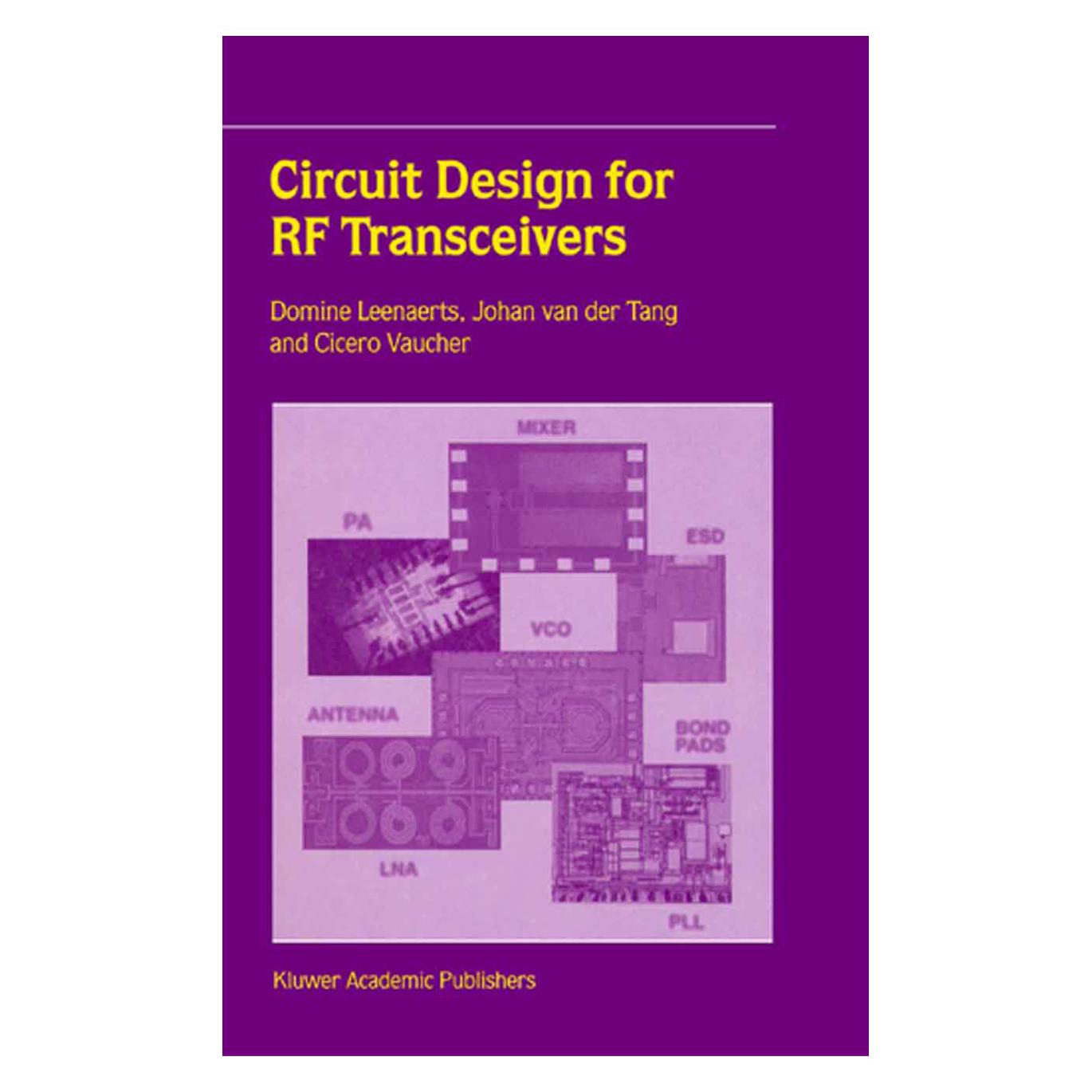 Springer Circuit Design for RF Transceivers (Englisch, Softcover, Cicero S Vaucher, Domine Leenaerts, J van der Tang) (55379966)