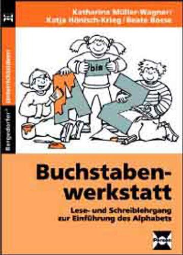 Katharina Müller-Wagner - Buchstabenwerkstatt. Materialband 3: Arbeits- und Übungsmaterialien zum Lese- und Schreiblehrgang - Preis vom 06.10.2026 07:26:00 h