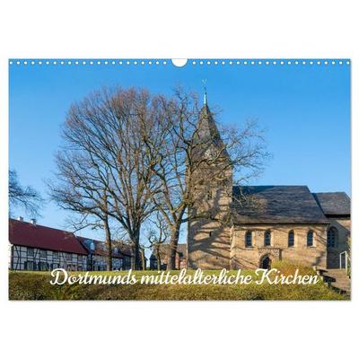 Dortmunds mittelalterliche Kirchen (Wandkalender 2027 DIN A3 quer), CALVENDO Monatskalender