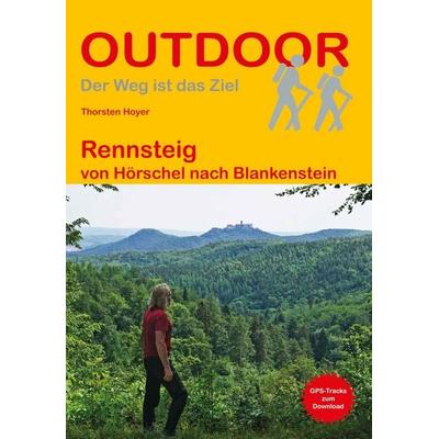 Rennsteig von Hörschel nach Blankenstein, Taschenbuch von Thorsten Hoyer, Stein, Conrad, Verlag, 978-3-86686-734-5