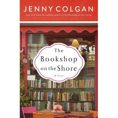 The Bookshop on the Shore, Taschenbuch von Jenny Colgan, Harper Collins (US), 978-0-06-285018-8