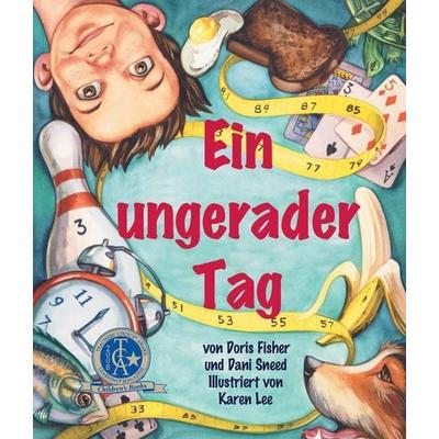 Ger-Ungerader Tag, Taschenbuch von Doris Fisher, Arbordale Publishing, LLC, 978-1-64351-493-2