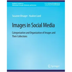 Images in Social Media, Fachbücher von Susanne Ørnager, Haakon Lund