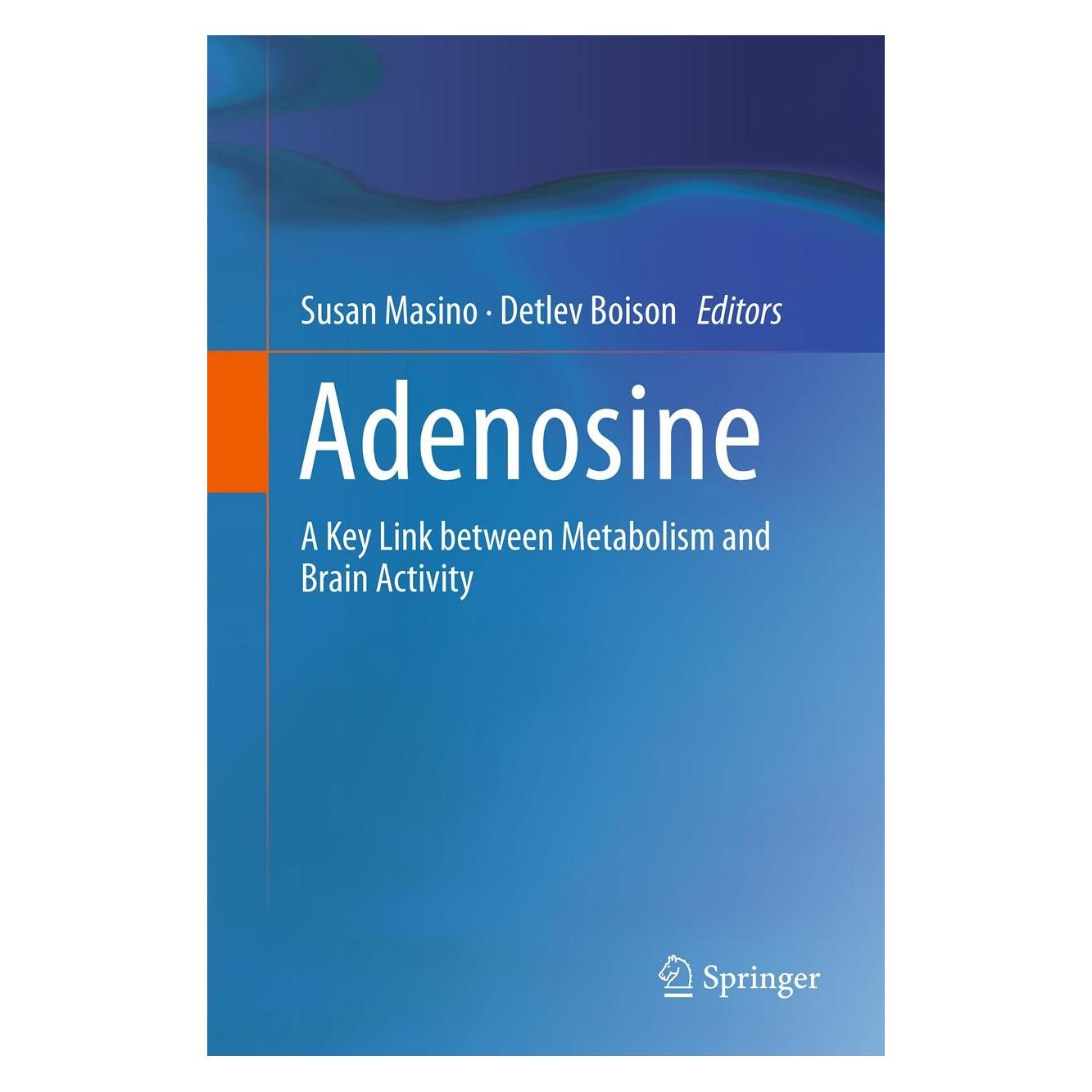 Springer Adenosine (Englisch, Hardcover, Detlev Boison, Susan Masino) (9781461439028)