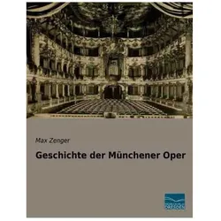 Geschichte der Münchener Oper, Fachbücher von Max Zenger