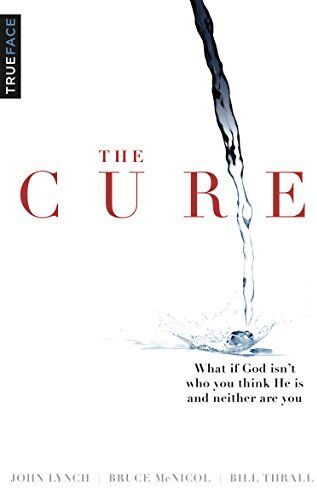 John Lynch - The Cure: What If God Isn't Who You Think He Is and Neither Are You? - Preis vom 01.10.2026 17:08:56 h