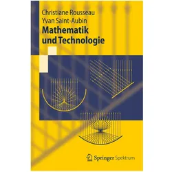 Mathematik und Technologie, Fachbücher von Yvan Saint-Aubin, Christiane Rousseau