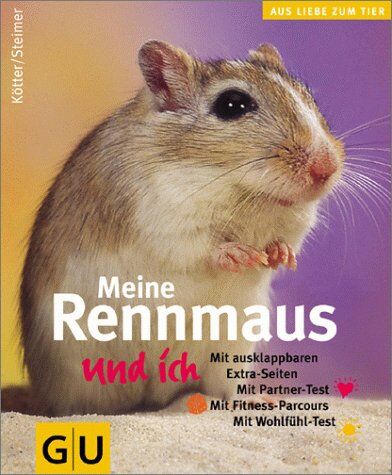 Engelbert Kötter - Rennmaus und ich, Meine (GU Aus Liebe zum Heimtier) - Preis vom 19.10.2026 19:33:35 h