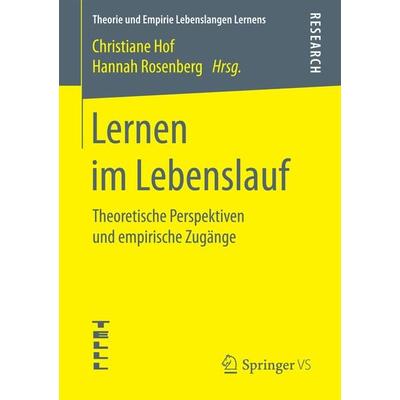 Lernen im Lebenslauf, Taschenbuch von , Springer Fachmedien Wiesbaden GmbH, 978-3-658-19952-4