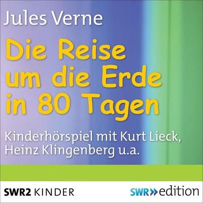 Die Reise um die Erde in 80 Tagen - Jules Verne, Audio, 4056198077818