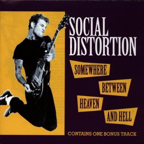 Social Distortion - Somewhere Between Heaven and Hell - Preis vom 12.10.2026 11:37:12 h