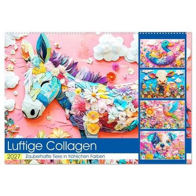 Luftige Collagen. Zauberhafte Tiere in fröhlichen Farben (Wandkalender 2027 DIN A2 quer), CALVENDO Monatskalender