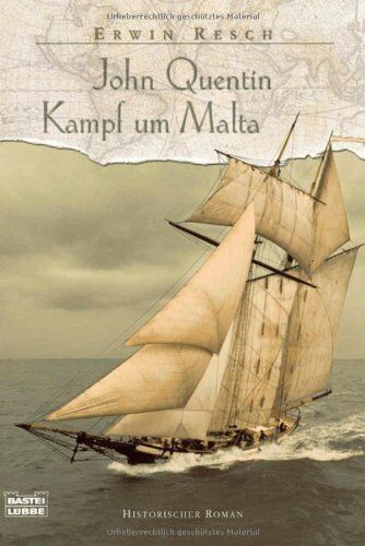 Erwin Resch - John Quentin - Kampf um Malta: Historischer Roman - Preis vom 30.09.2026 09:01:18 h
